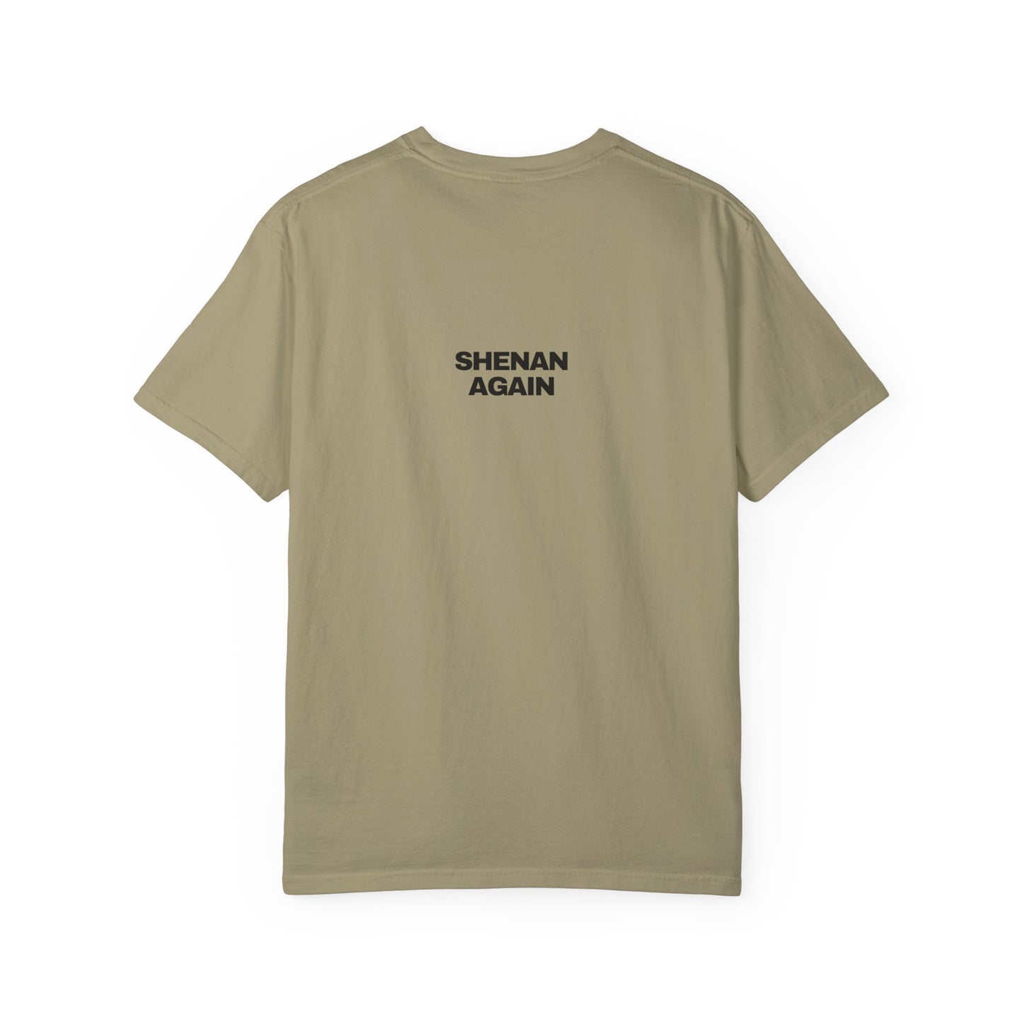 Shenan-again Comfort Colors Tee | DAD Collection